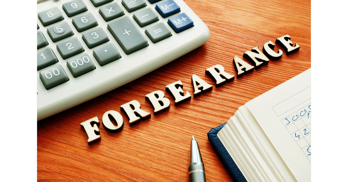 What is forbearance and is it right for me?